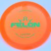 Felon - orange - green - lucid - pretty-flat - slighty-gummy - 174g